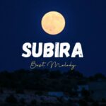 Stream & Download Music Audio : Best Melody – SUBIRA | Download