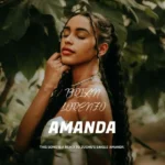 Music Audio : Brian Lorenzo – AMANDA (ZUCHU REMIX) | Download
