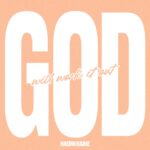 Music Audio : Naomi Raine – God Will Work It Out  | Download