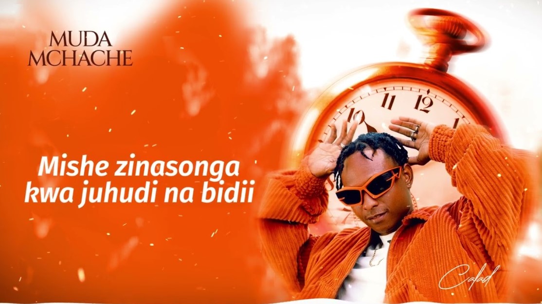 Music Audio : Calad – Muda Mchache | Download