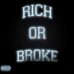 Music Audio : Buruklyn Boyz – Rich or Broke | Download