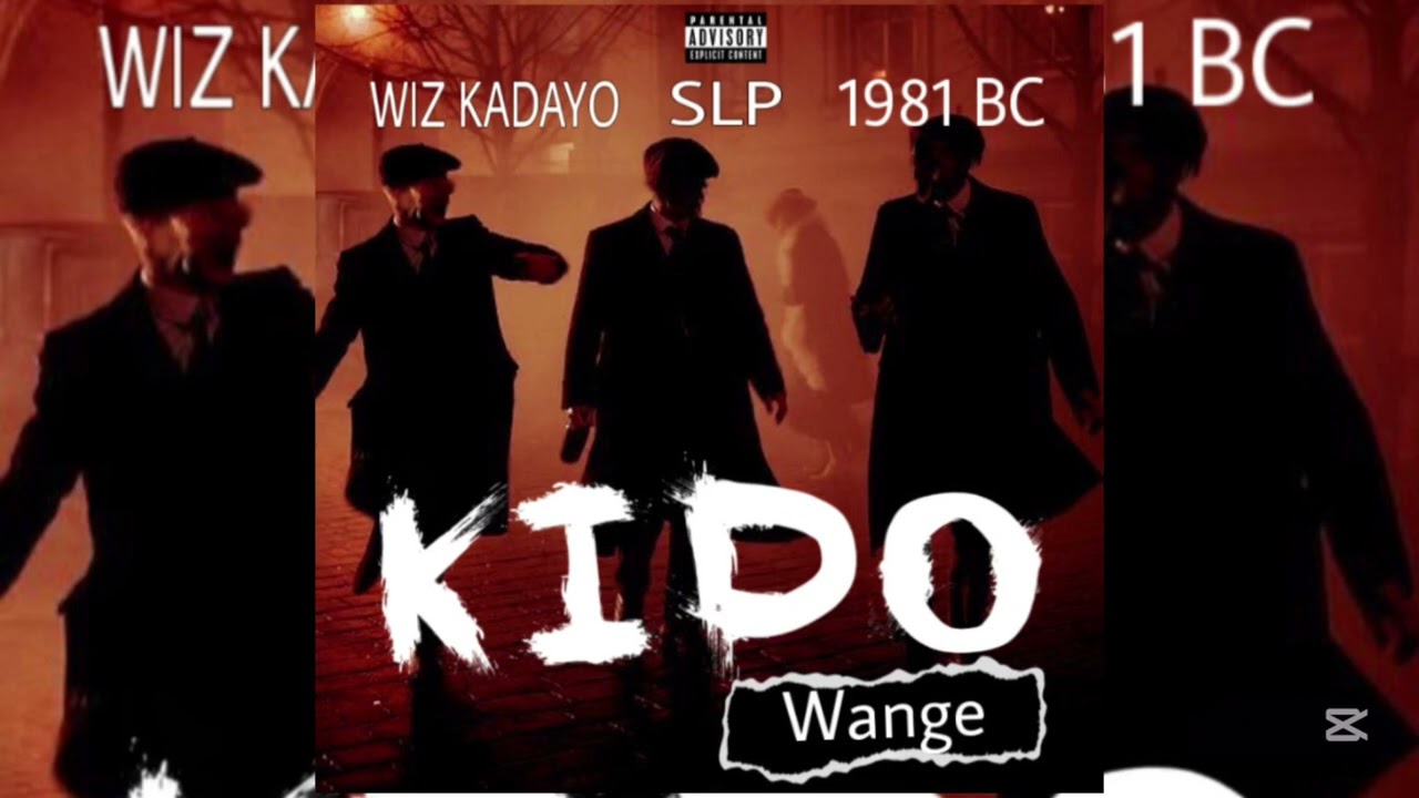 Music Audio : Wiz kadayo ,1981 BC ,S L P – Kido wange | Download