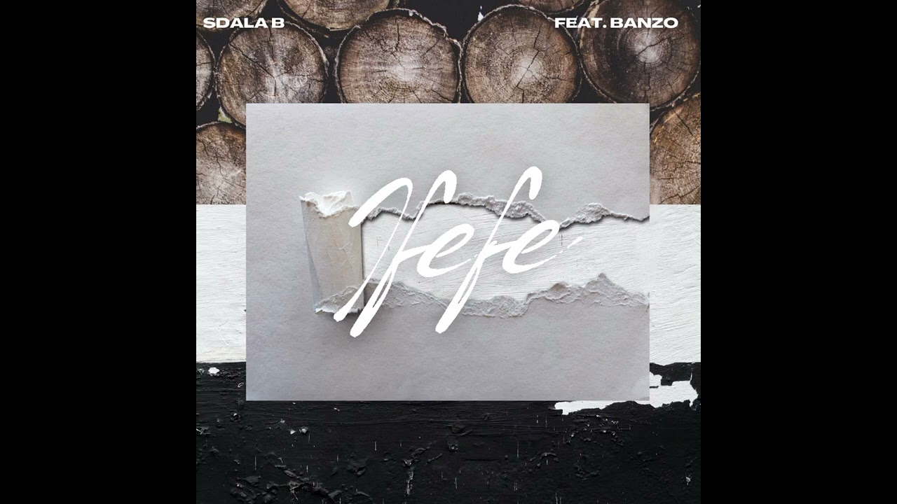 Music Audio : Sdala B Ft Banzo – Ifefe | Download