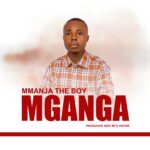 Music Audio : Mmanja The Boy – Mganga  | Download