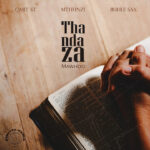 Stream & Download Music Audio : Omit ST Ft Mthunzi & Buhle Sax. Mawhoo – Thandaza | Download