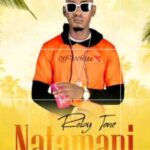 Stream & Download Music Audio : Roby Tone – Natamani | Download