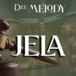 Stream & Download Music Audio : Dee Melody – Jela | Download
