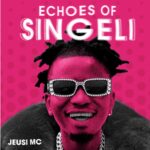 Stream & Download Music Audio : JEUSI MC – Sijaimba | Download