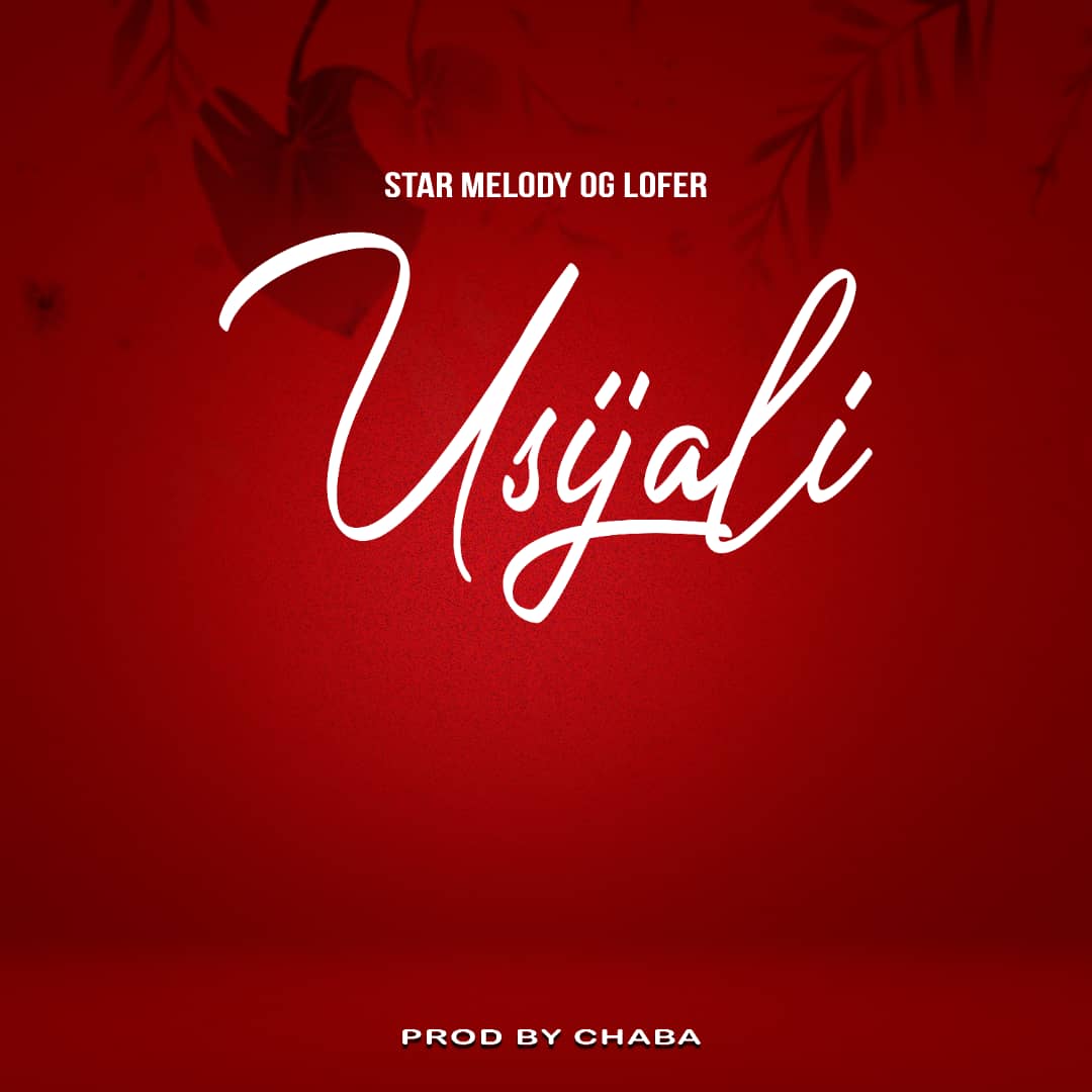 Music Audio : Star Melody Vega Nice  – Usijali | Download