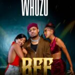 Music Audio : Whozu – BFF | Download