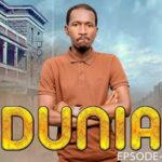 Stream & Download VIDEO : DUNIA (Ep 112) By Manyanya