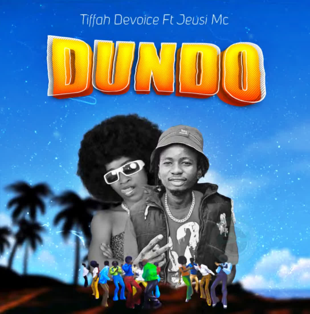 Music Audio : Tiffah Devoice Ft. Jeusi Mc – Dundo | Download
