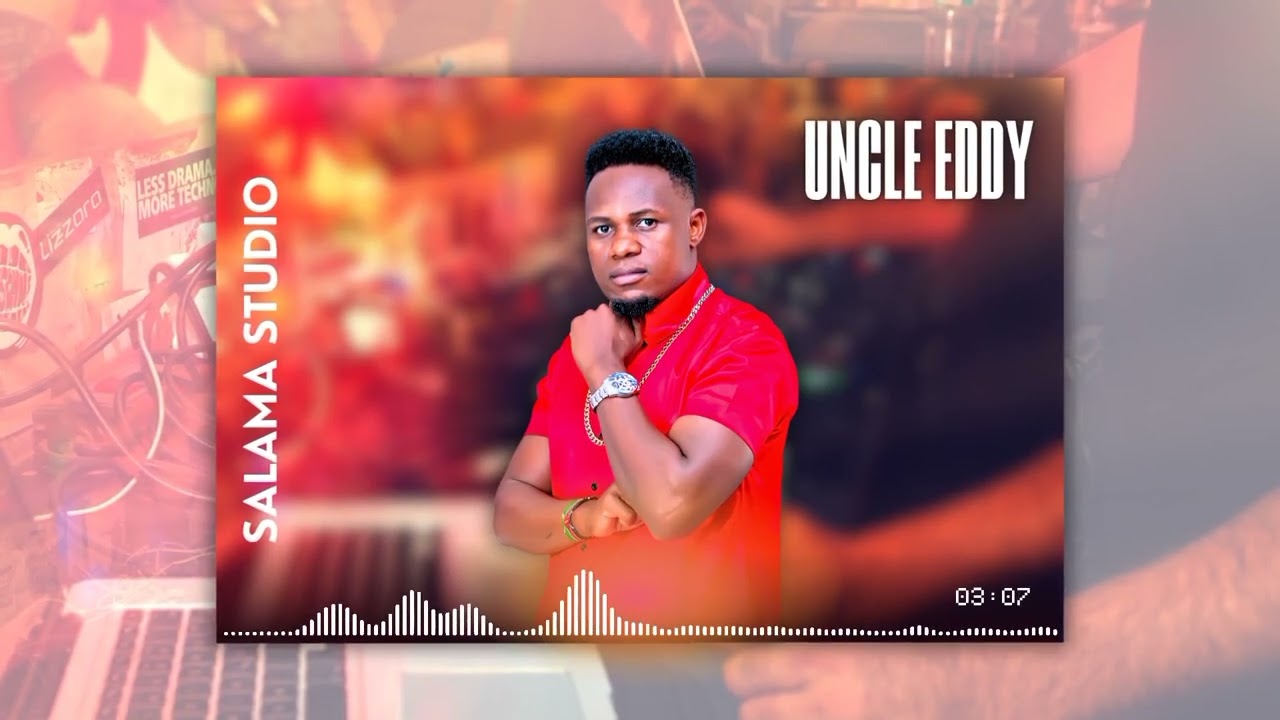 Music Audio : Uncle Eddy – AJUMA DELARU | Download