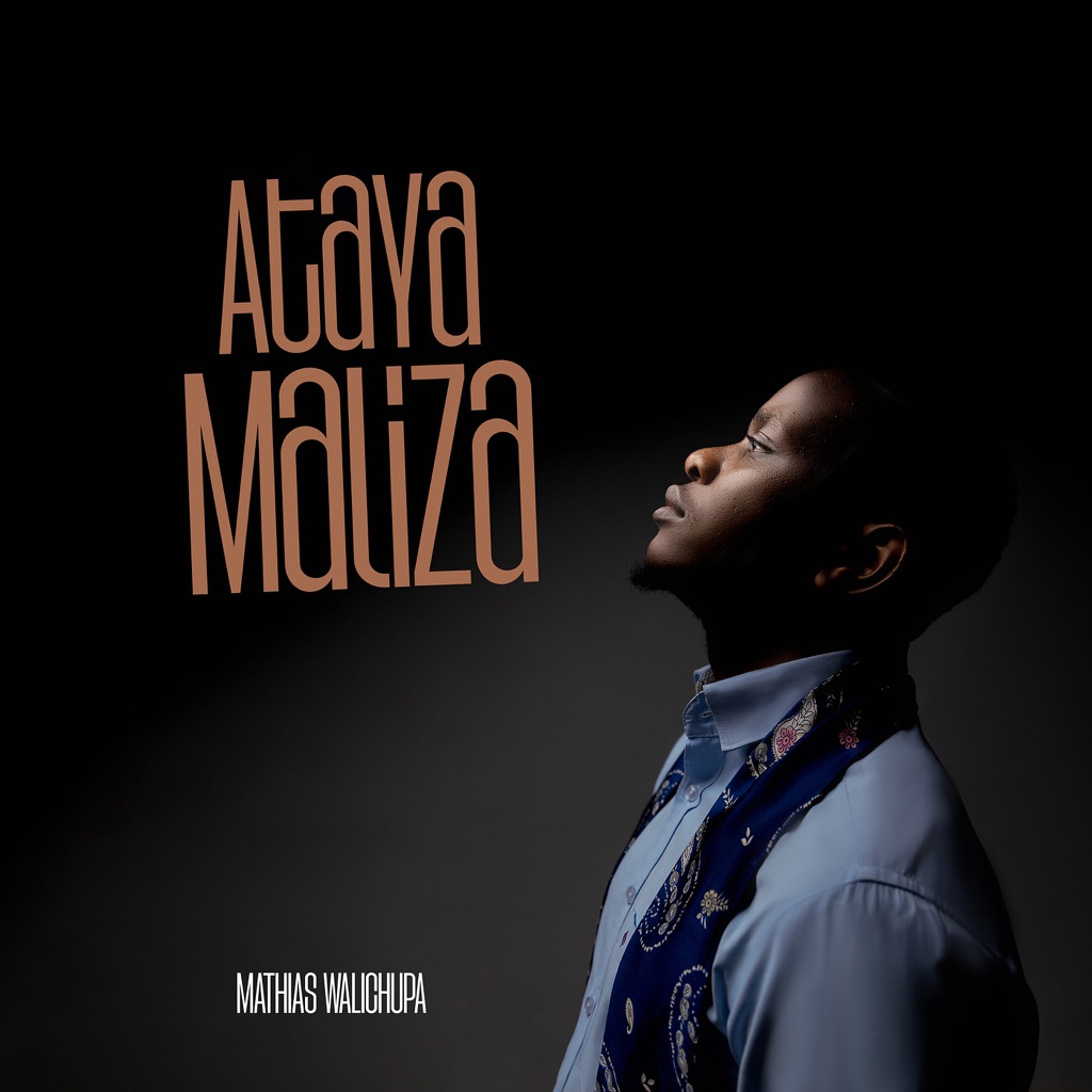 Music Audio : Mathias Walichupa – Atayamaliza | Download