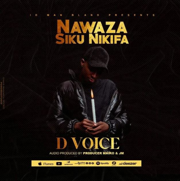 Music Audio : D voice – Nawaza Siku Nikifa | Download