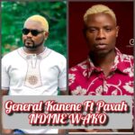 Stream & Download Music Audio : General Kanene Ft Paxah – NDINE WAKO | Download