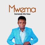 Stream & Download Music Audio : Komando Wa Yesu – Mwema | Download