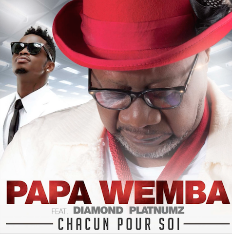 Music Audio : Papa Wemba Ft Diamond Platnumz – CHACUN POUR SOI | Download