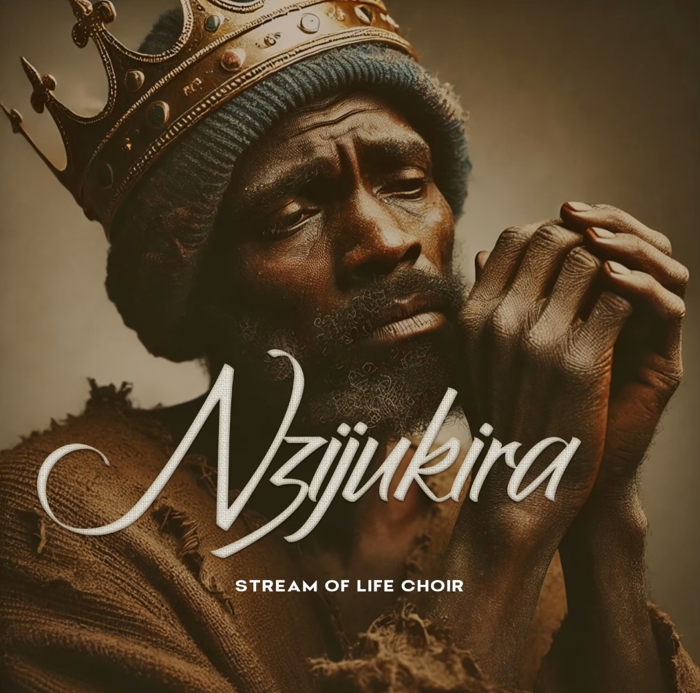 Music Audio : Stream Of Life Choir – Nzijukira | Download