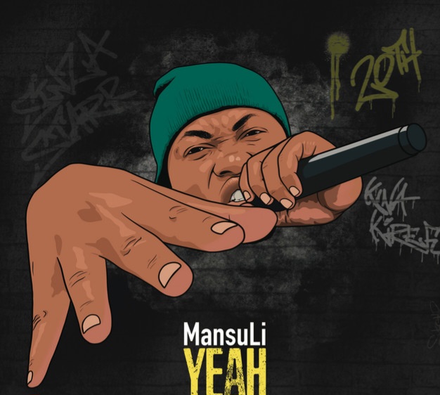 Music Audio : MansuLi – Yeah | Download