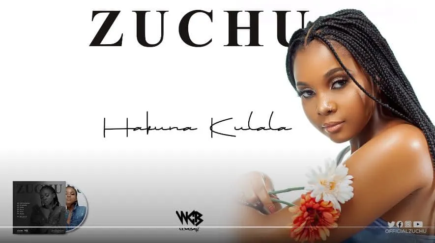 Music Audio : Zuchu – Hakuna Kulala | Download
