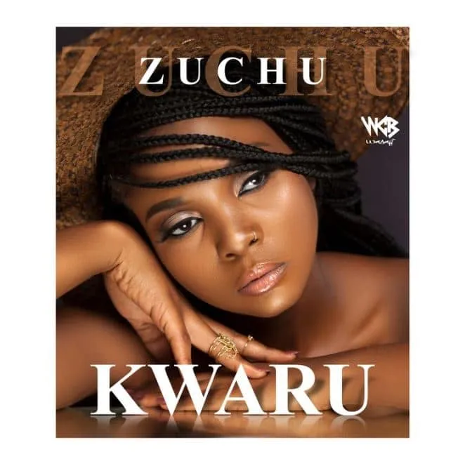 Music Audio : Zuchu – Kwaru  | Download