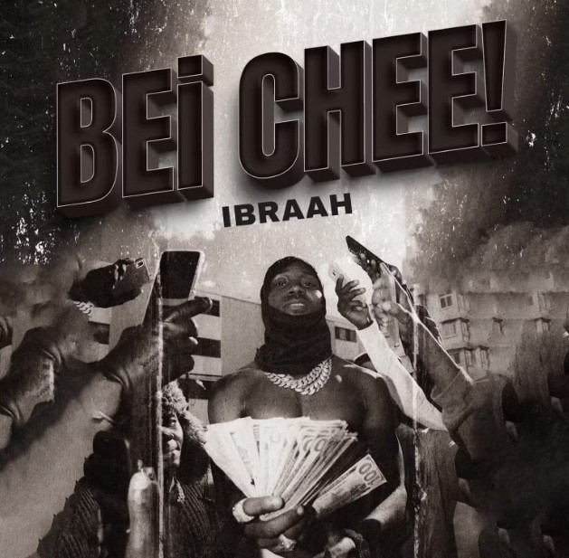 Music Audio : Ibraah – Bei Chee! | Download