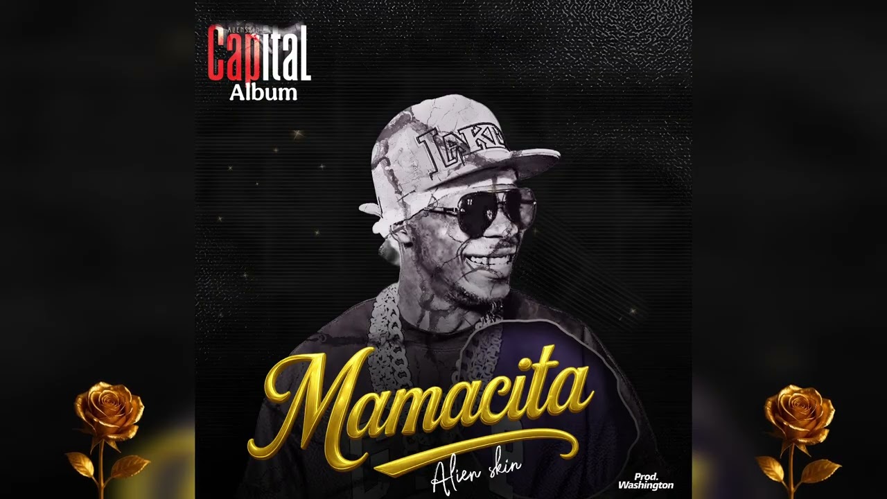 Music Audio : Alien skin – Mamacita | Download