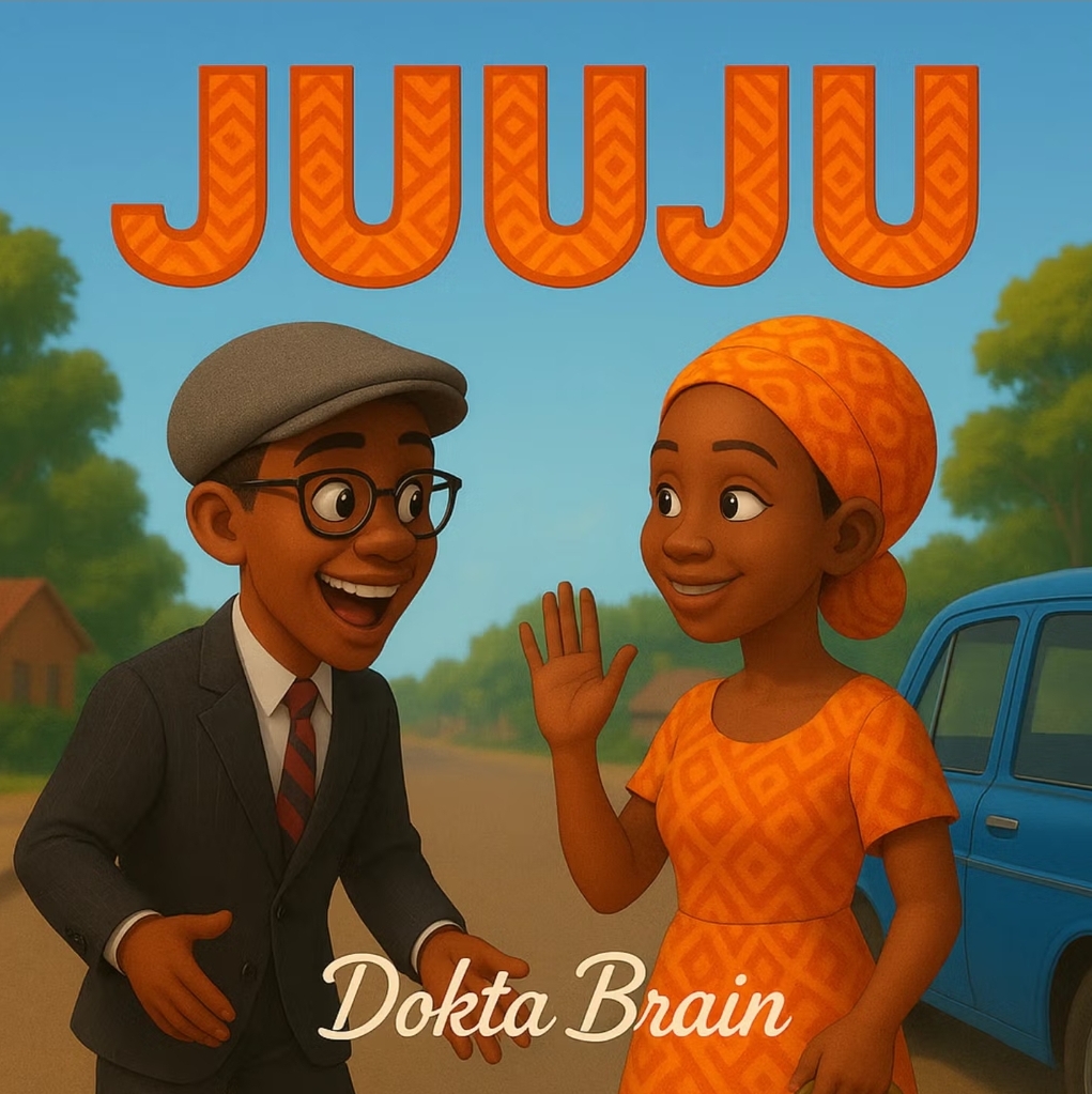 Music Audio : Dokta Brain – Juuju | Download